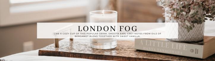 London Fog - Natura Soylights